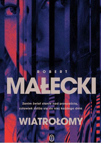 Robert Małecki – Wiatrołomy